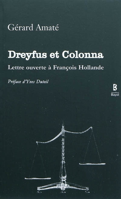 Dreyfus et Colonna : lettre ouverte à François Hollande