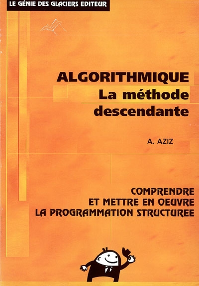 Algorithmique : la méthode...