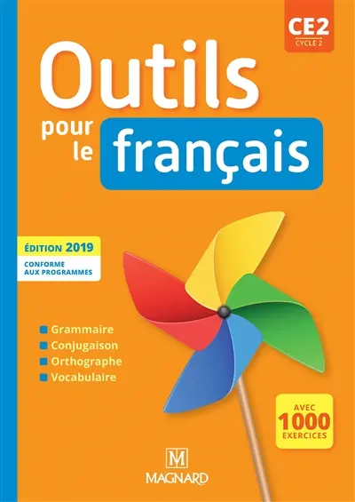 Outils pour le français : CE2, cycle 2 : conforme aux programmes