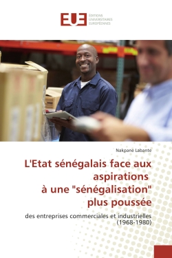 L'Etat sénégalais face aux aspirations à une "sénégalisation" plus poussée