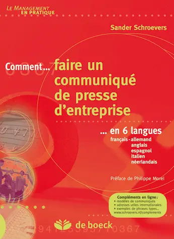 Comment faire un communiqué de presse d'entreprise en six langues : français-allemand, anglais, espagnol, italien, néerlandais