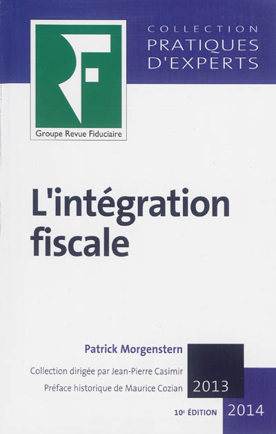 L'intégration fiscale : 2013-2014