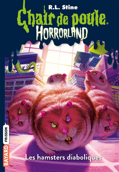 Horrorland. Vol. 14. Les hamsters diaboliques