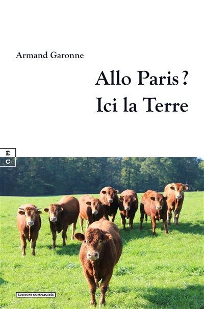 Allo Paris ? Ici la Terre