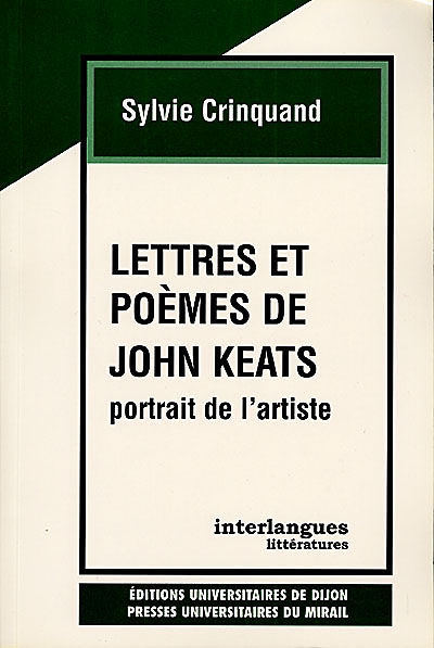 Lettres et poèmes de John Keats : portrait de l'artiste
