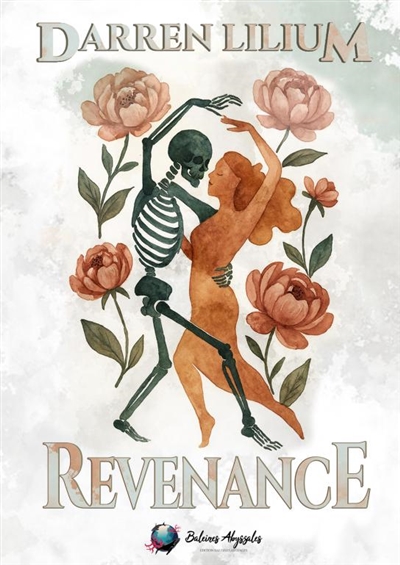 Revenance : Tome 1 : Mourir...