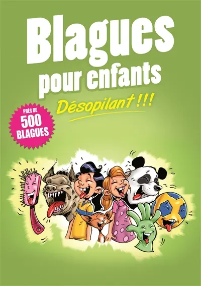 Blagues pour enfants : désopilant !!!