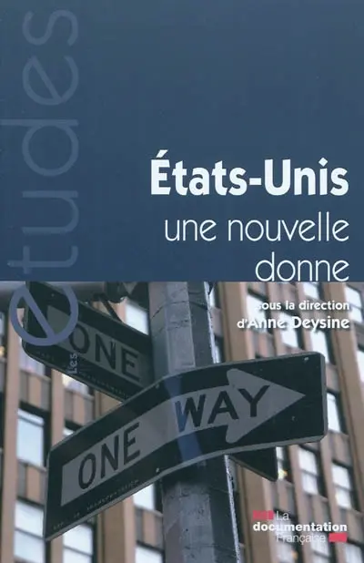 Etats-Unis : une nouvelle donne
