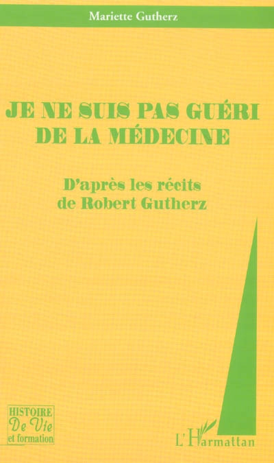 Je ne suis pas guéri de la...