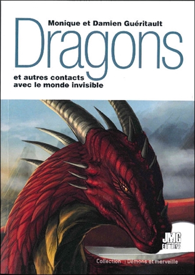 Dragon et autres contacts avec le monde invisible