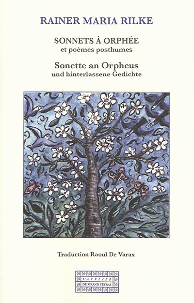 Sonnets à Orphée : et poèmes posthumes. Sonette an Orpheus : und hinterlassene Gedichte