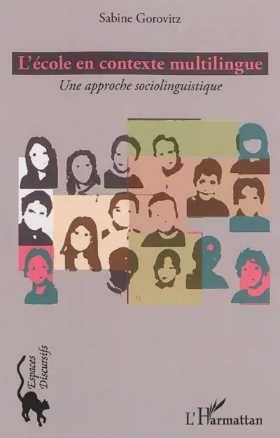 L'école en contexte multilingue : une approche sociolinguistique