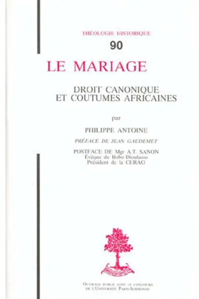 Le Mariage : droit canonique et coutumes africaines