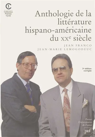 Anthologie de la littérature hispano-américaine au XXe siècle