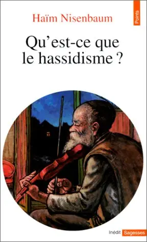 Qu'est-ce que le hassidisme ?. Lettre inédite à sa fille