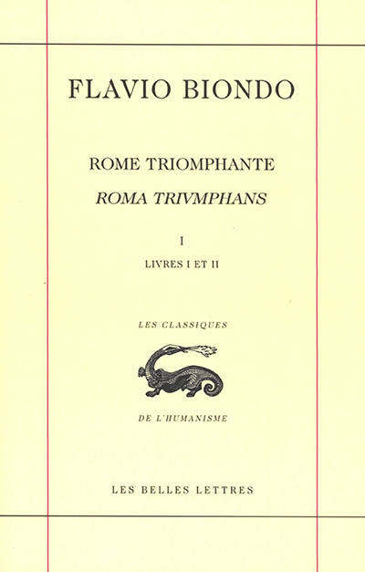 Rome triomphante. Vol. 1. Livres I et II (la religion). Roma triumphans. Vol. 1. Livres I et II (la religion)
