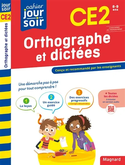 Orthographe et dictées CE2, 8-9 ans : conforme au programme