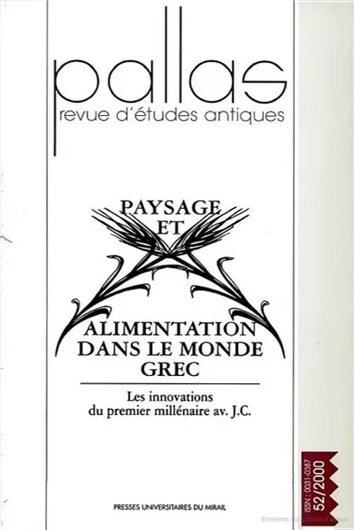 Pallas, n° 52. Paysage et alimentation dans le monde grec