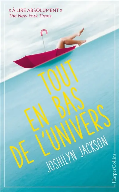 Tout en bas de l'univers