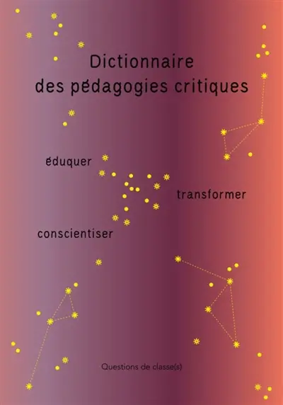 Dictionnaire des pédagogies critiques