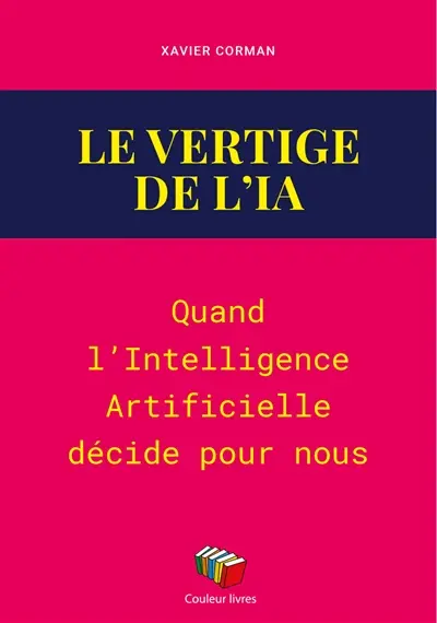 Le vertige de l'IA : quand l'intelligence artificielle décide pour nous