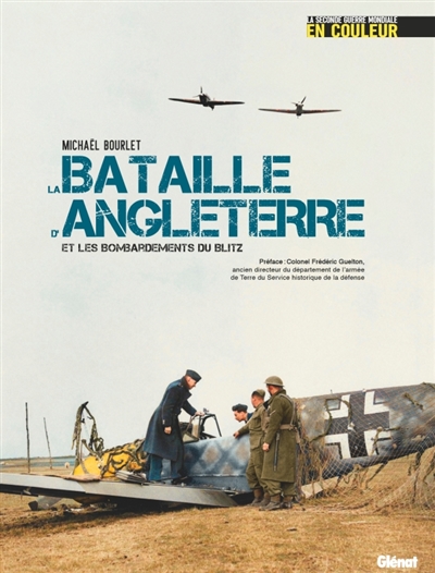 La bataille d'Angleterre et...