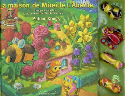 La maison de Mireille l'abeille : un pop-up et un livre, L'invitation de Mireille l'abeille