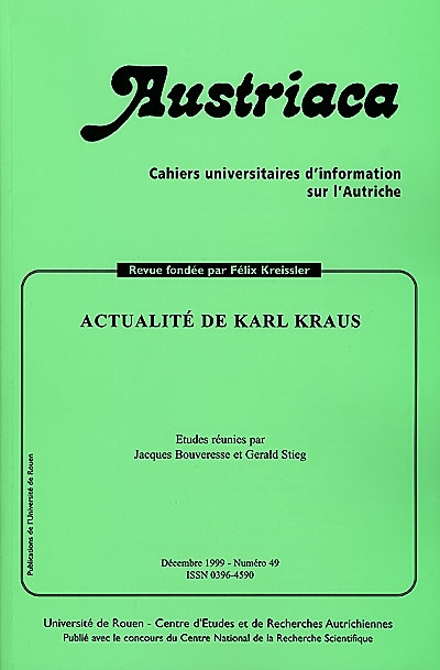 Austriaca, n° 49. Actualité de Karl Kraus