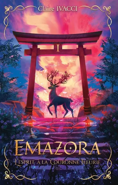 Emazora. Vol. 1. L'esprit à la couronne fleurie