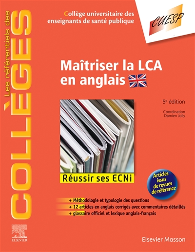 Maîtriser la LCA en anglais : réussir ses ECNi