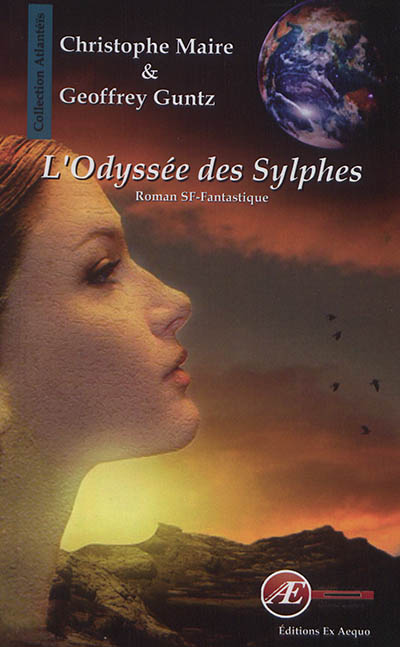 L'odyssée des Sylphes : roman SF-fantastique