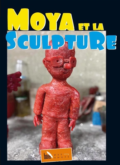Moya et la sculpture