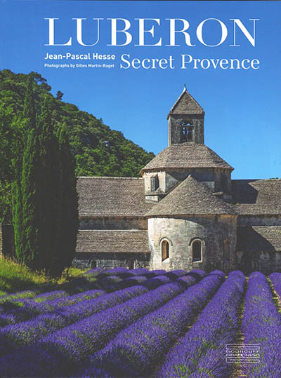 Luberon : secret Provence