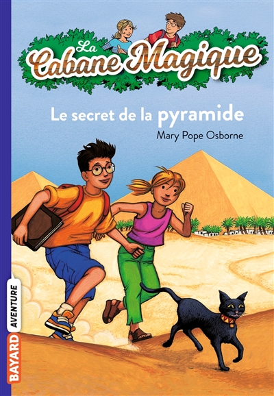 La cabane magique 3 - Le secret de la pyramide