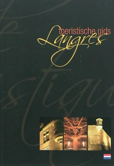 Langres : toeristische gids