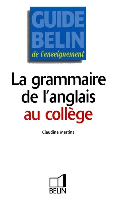 Grammaire de l'anglais au collège