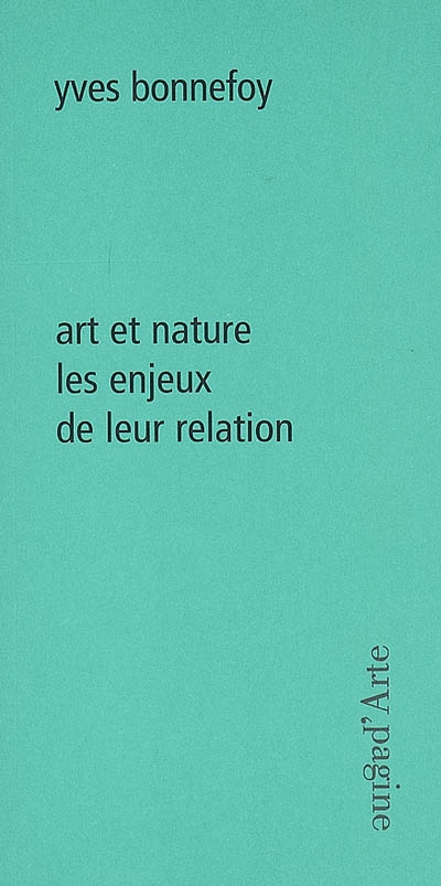 Art et nature : les enjeux de leur relation