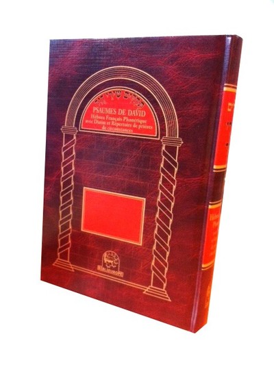 Psaumes de David : hébreu français phonétique avec Dinim et répertoire de prières de circonstances