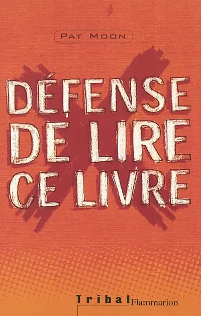 Défense de lire ce livre