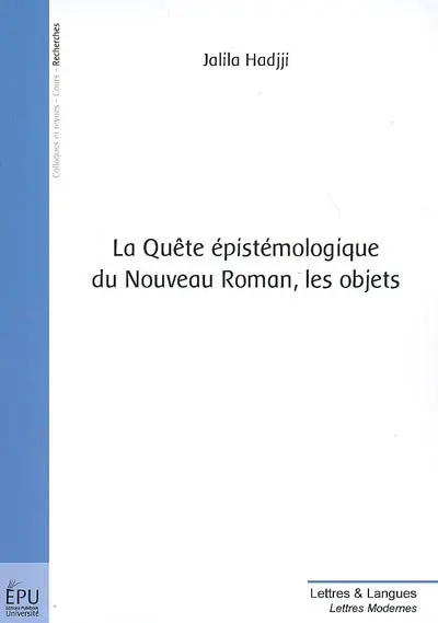 La quête épistémologique du nouveau roman, les objets