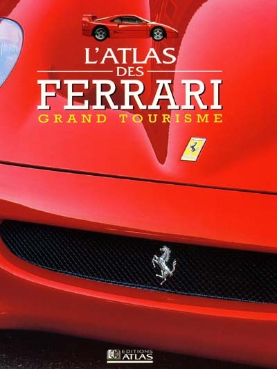 L'atlas des Ferrari