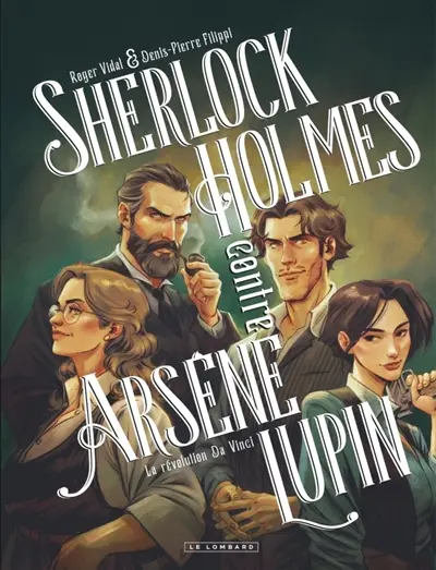 Sherlock Holmes contre Arsène Lupin. Vol. 2. La révolution de Vinci