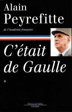 C'était de Gaulle. Vol. 1