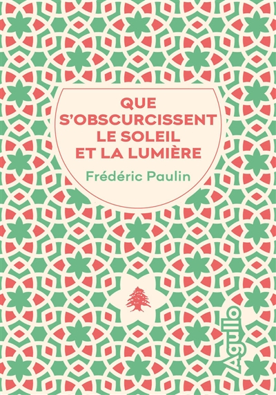 Que s'obscurcissent le soleil et la lumière