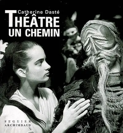 Théâtre : un chemin
