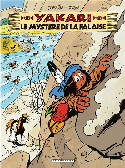Yakari Le mystère de la falaise - Tome 25