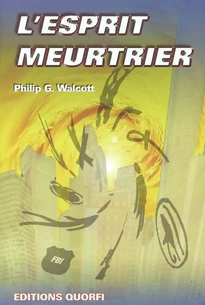 L'esprit meurtrier