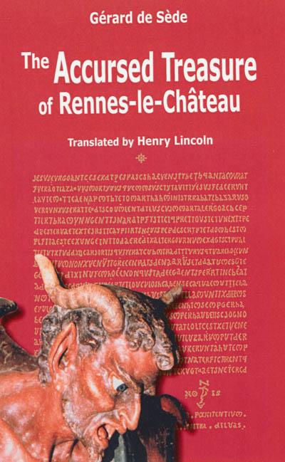 The accursed treasure of Rennes-le-Château