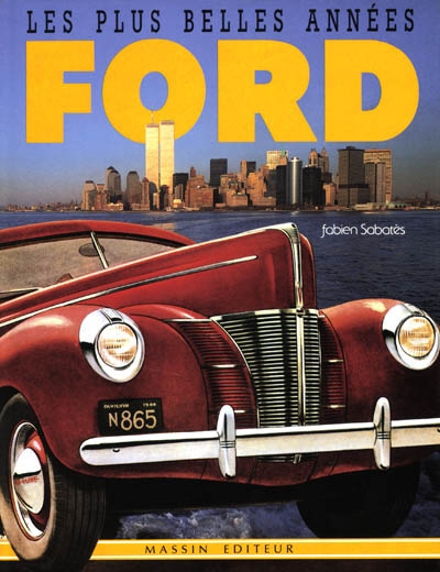 Les plus belles années Ford