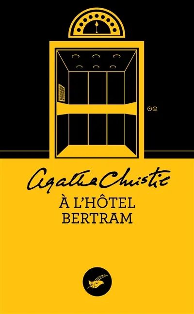 A l'hôtel Bertram